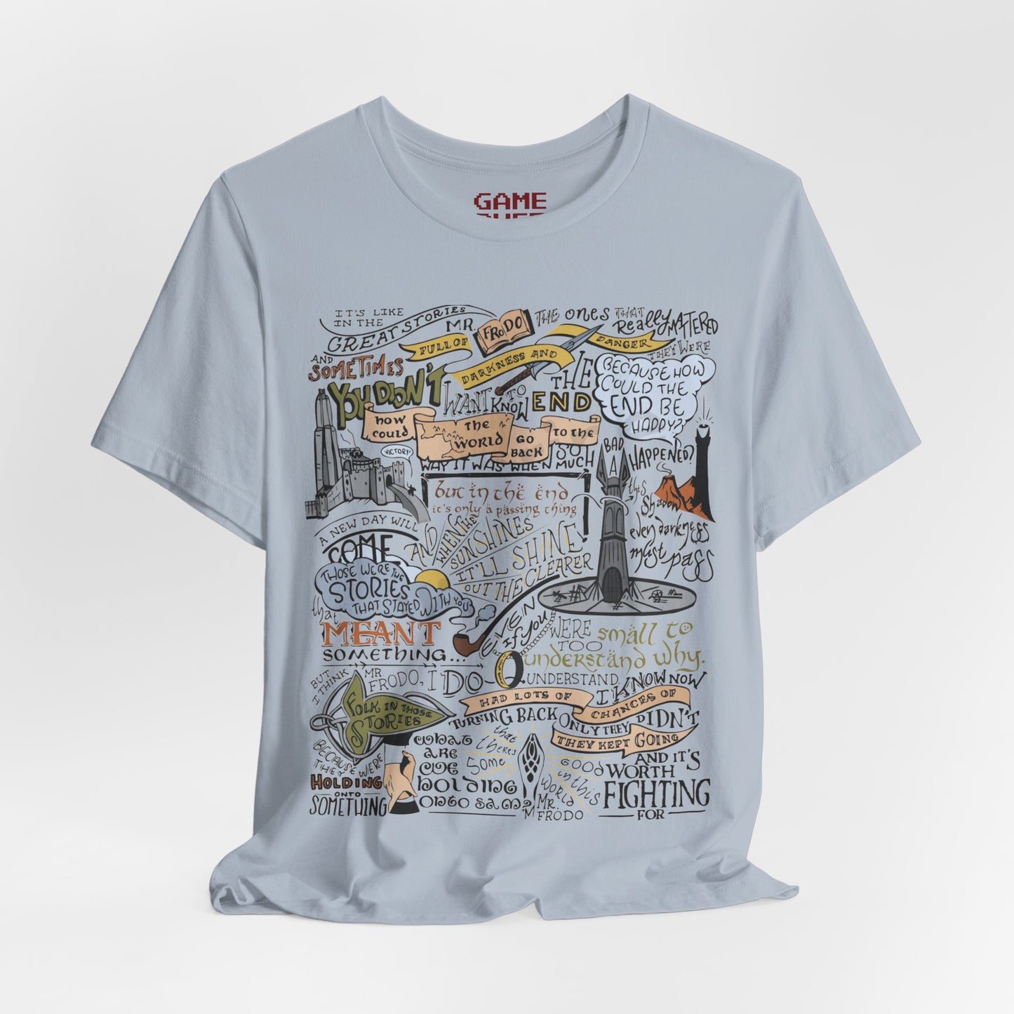 Theres Some Good in This World Lord of the Rings Inspired - T-Shirt  Samwise Gamgee's Viral Speech